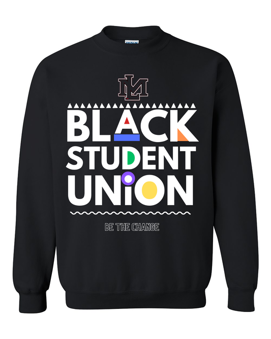 Black Student Union "Be The Change" Sweatshirt Ju-Nel Fashion Boutique