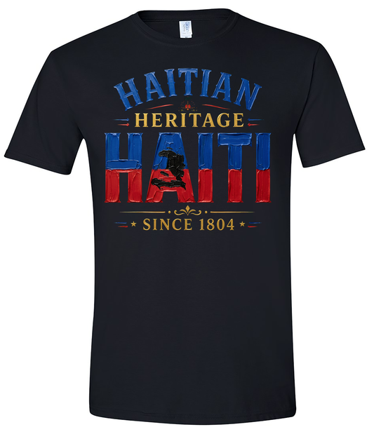 Haitian Heritage Haiti Since 1804 T-Shirt – Patriotic Haitian Pride Graphic Tee