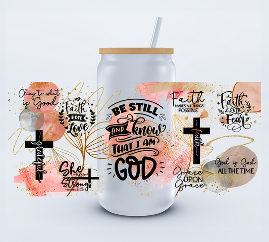 Be Still Know That I am God Libbey Cup Wrap 16oz Ju-Nel Fashion Boutique
