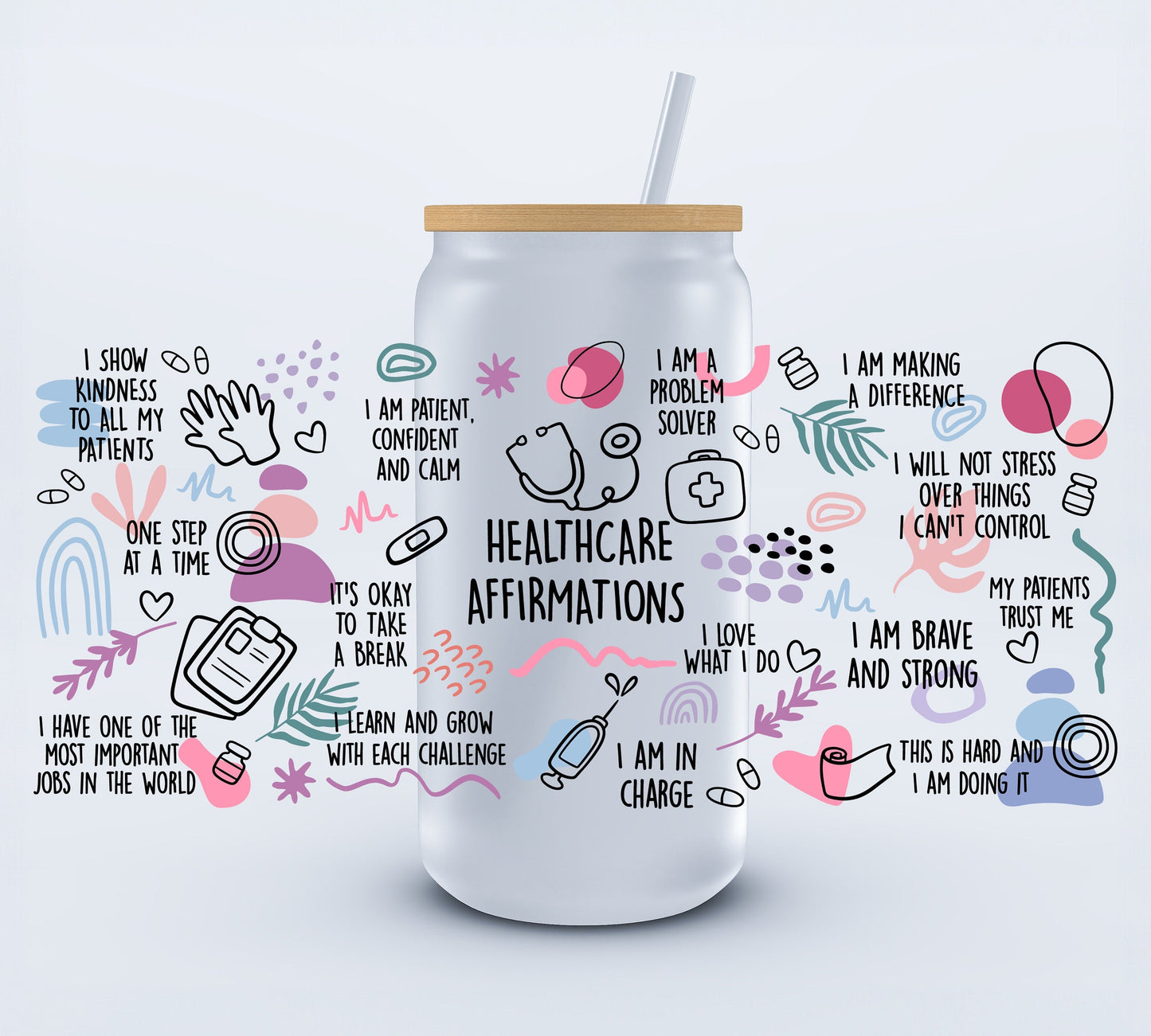UVDTF Healthcare Affirmations 16oz Libbey cup wraps Ju-Nel Fashion Boutique