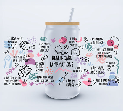 UVDTF Healthcare Affirmations 16oz Libbey cup wraps Ju-Nel Fashion Boutique