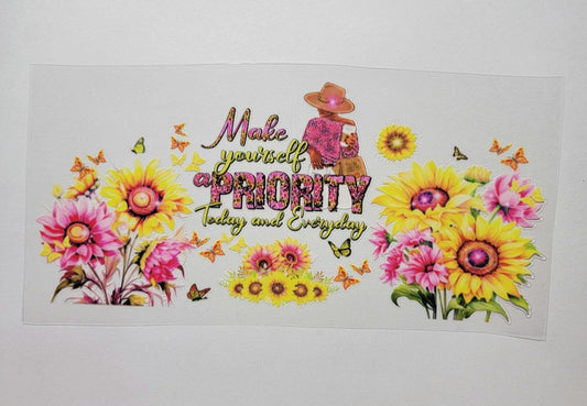 UVDTF Make Self Priority 16oz Libbey cup wraps Ju-Nel Fashion Boutique