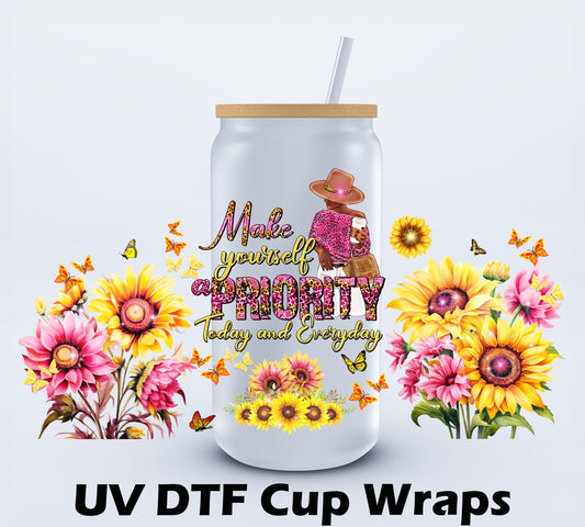 UVDTF Make Self Priority 16oz Libbey cup wraps Ju-Nel Fashion Boutique