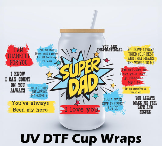 UVDTF Super Dad 16oz Libbey cup wraps Ju-Nel Fashion Boutique
